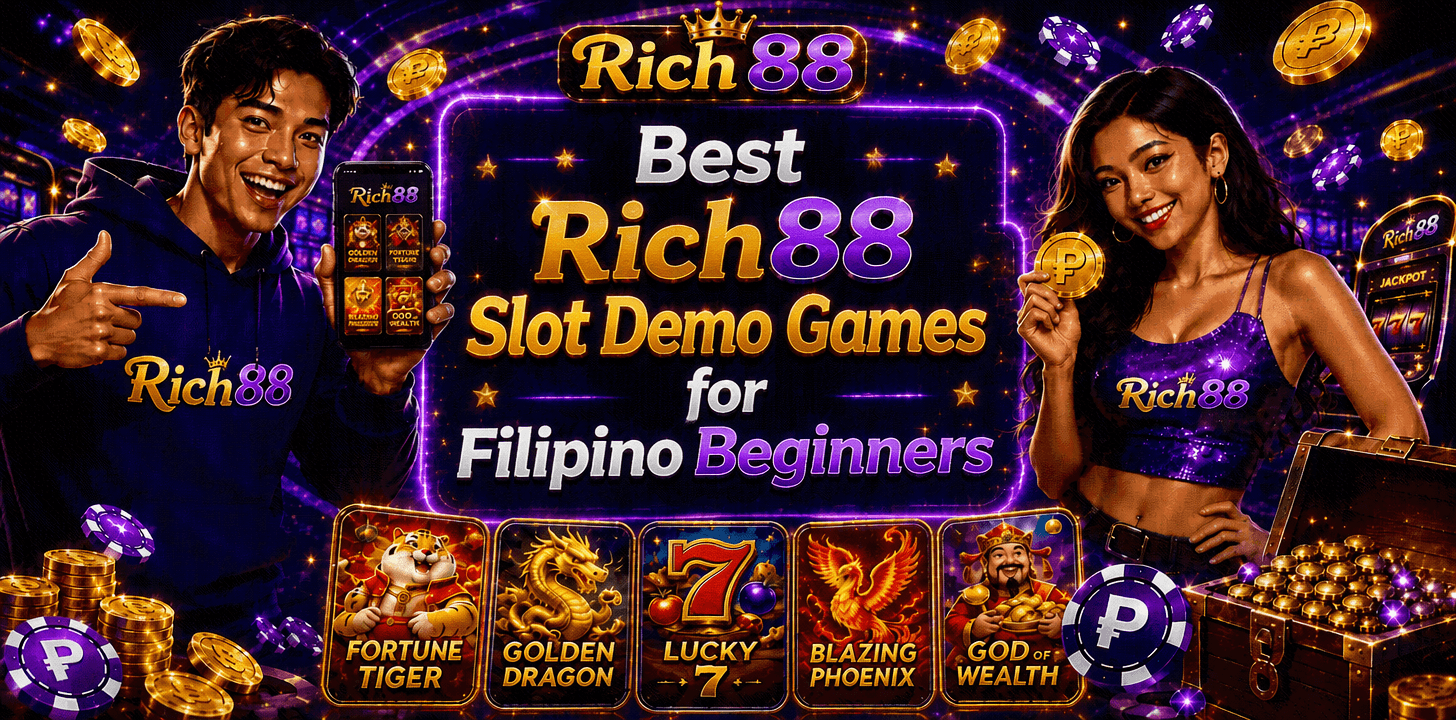 Best Rich88 Slot Demo Games for Filipino Beginners
